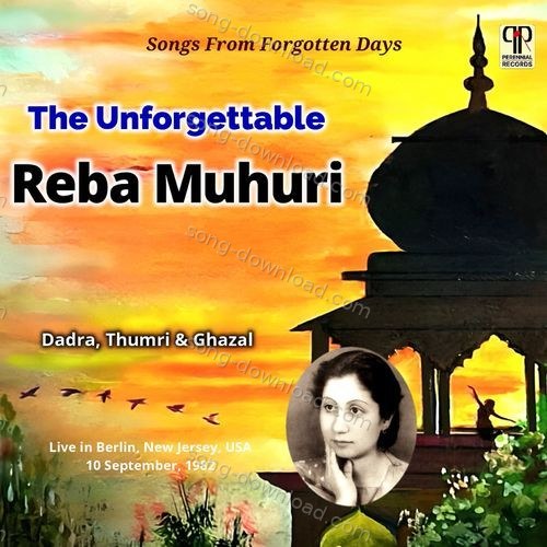 The Unforgettable Reba Muhuri Reba Muhuri MP3 Download